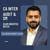 CA Inter Audit & SM | Exam Oriented Batch By CA Rishabh Jain | For Jan 26 & May 26 Exams